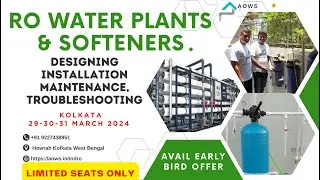 Industrial RO Water Plants & Softeners Training in Kolkata by AOWS