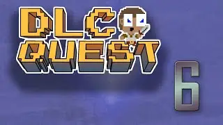 DLC Quest [006 - The True Evil] ETA Plays!