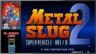 Metal Slug 2: Super Vehicle - 001/II (Arcade - 1998) Full Walkthrough