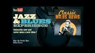 Miles Davis - Bar du Petit Bac