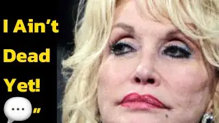 Dolly Parton Finally Speaks Out: &lsquo;I Ain&rsquo;t Dead Yet!😳The Truth Behind Her Health & Vegas Postponement