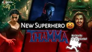 Thamma Movie Review | Review By Kushal 