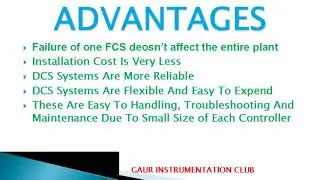 DCS  SYSTEM (PROTOCOL, ADVANTAGES & APPLICATIONS)