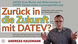 Zur&uuml;ck in die Zukunft mit DATEV - Abk&uuml;ndigung Scannen mit DATEV Unternehmen online
