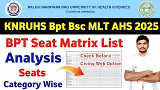 Knruhs 2025 BPT Seat Matrix List Analysis Before Giving Web Option