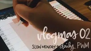 Slow Monday + Daily Plan With Me (Passion Planner) | Vlogmas 2019 Day 2 | Tea Time Plans