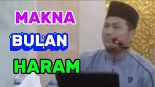 The Meaning of the Haram Month (Ust. Supriyadin Hasibuan, LC)