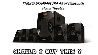 PHILIPS SPA4040B/94 45 W Bluetooth Home Theatre. Unboxing and Review