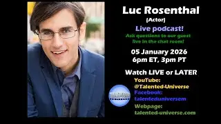 Luc Rosenthal - (Actor, 'Your Husband is the Tech King', 'Call Sign: Legacy'), joins us live.