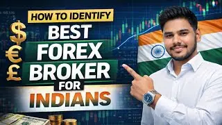 How to Identify the Best Forex Broker for Indians | Avoid Scam Brokers