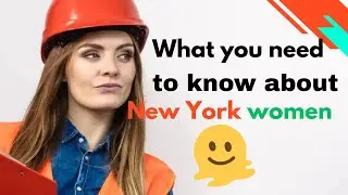#women 💕what you need to know about New York women.