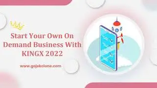 Start On Demand Business With Kingx 2022