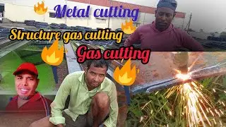 💯🔥Structure metal gas cutting 💯🔥