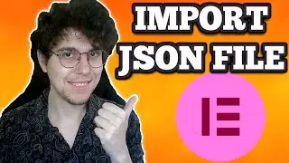 How To Import JSON File Into Elementor