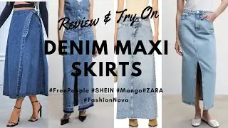 🌻DENIM MAXI SKIRTS HAUL & REVIEW👀 #freepeople #zara #shein #fashionnova #mango #denimskirt #denim