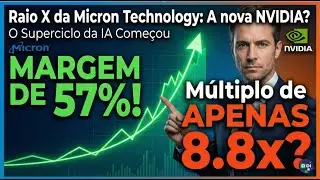 Raio X da Micron echnology: IA, Margens Recordes e a Grande Oportunidade para 2026?