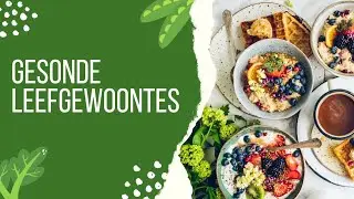 Graad R. Gesonde leefgewoontes. Leer Afrikaans praat.