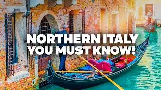 THE Most COMPLETE Northern Italy Guide! All Travel Tips & Prices.