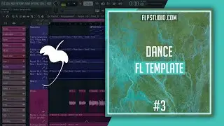 Dance #3 FL Studio Template