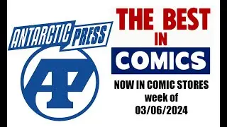 ANTARCTIC PRESS comics for 03/07/2024