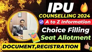 IPU Counselling Process 2024 🤩| Step By Step🔥| IP University Counselling 2024 | IPU Counselling 2024