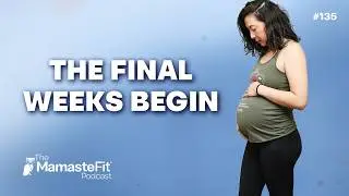The Final Stretch: Roxanne's Third Trimester and Home Birth Plans
