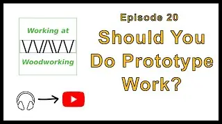 V20 Should You Do Prototype Work?