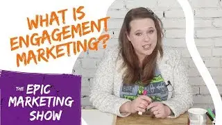 What is Engagement Marketing?