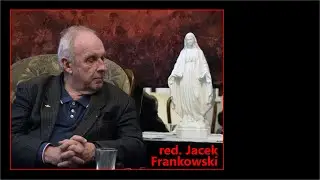 Jacek Frankowski - Szykują nam nowy komunizm...