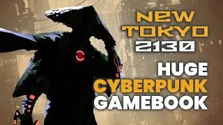 New Tokyo 2130 - The biggest Cyberpunk Gamebook!