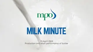 MPO Monday Milk Minute_15 April 2024