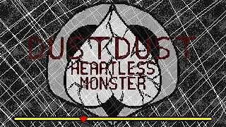 [Dustdust: Heartless Monster] OST - ???: Confrontation