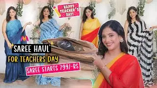 Ready To wear saree haul || for teachers day special 💎 || starts 799/ only upto 80% off