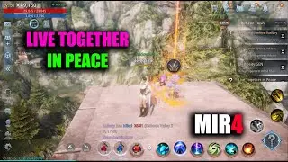 MIR4 Live Together in Peace