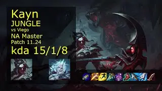 Kayn Jungle vs Viego - NA 15/1/8 Patch 11.24 Gameplay
