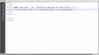 HTML Training - 19 - Putting A Favicon On Your Site