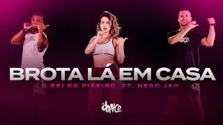 Brota l&aacute; em casa - O Rei do Piseiro, Ft. Nego Jah | FitDance (Coreografia)