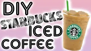 DIY Starbucks Iced Coffee / Lici