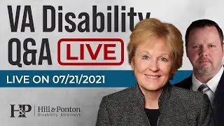[7/21/21] VA-Accredited Attorney Answers Viewer Disability Questions