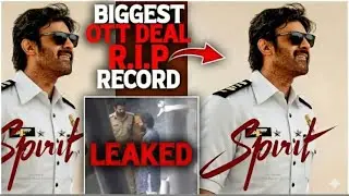 Spirit Leaked | Biggest OTT DEAL Lock | Spirit Shoot Latest Update| Prabhas| Sandeep Reddy|LB REVIEW
