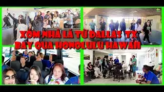 x&oacute;m nh&agrave; l&aacute; từ Dallas TX bay qua Honolulu Hawaii