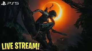 🔴 PLAYING SHADOW OF THE TOMB RAIDER (PS5) SURVIVING THE AMAZON!