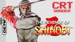 The Revenge of Shinobi | CRT Shader