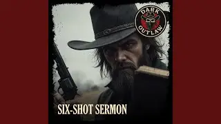 Six-Shot Sermon