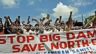 ANTI DAM  NEWS: Resolution passed against nyamjang chuu Dam by villagers of Tawang,