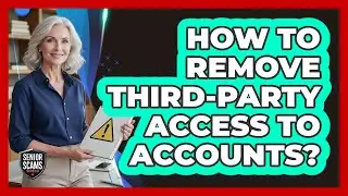 How To Remove Third-Party Access To Accounts?