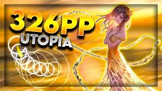 osu! | ⭐6.56 UTOPIA | FC CHOKE 326PP