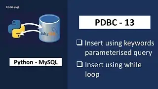 Python MySQL Execute Parameterized Query for Dynamic Program | Python MySQL Tutorial