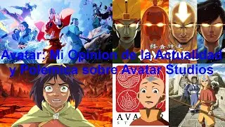 Avatar: My Opinion on Current Events and Controversies Surrounding Avatar Studios