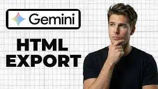 How To Export Responses To HTML In Google Gemini (2026 Guide)